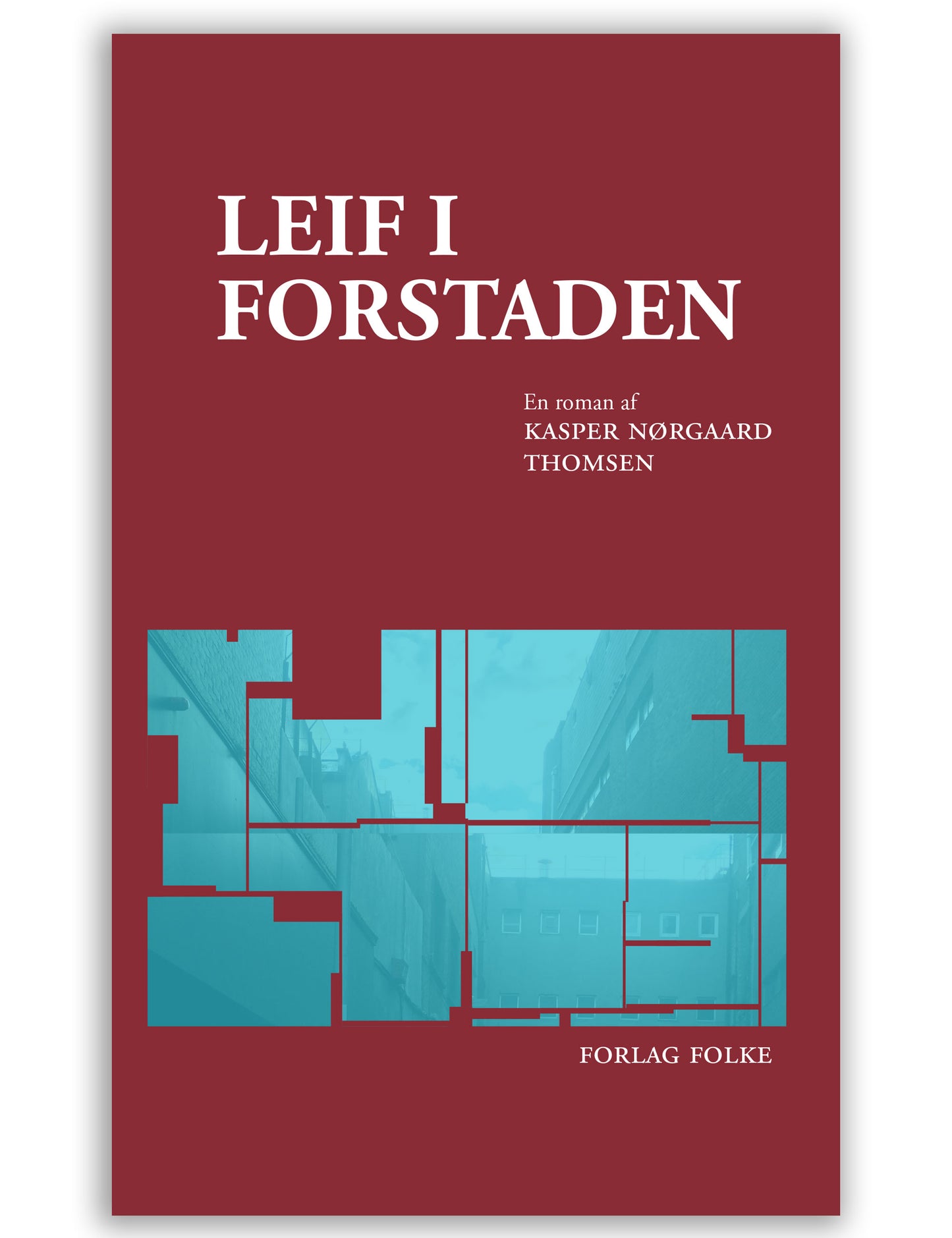 Leif i forstaden